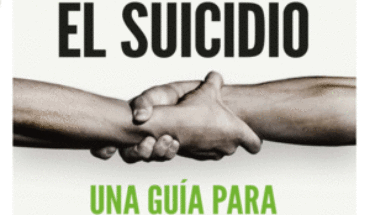 PREVENIR EL SUICIDIO UNA GUIA PARA AYUDARTE A AYUDAR. UNA GUÍA PARA AYUDARTE A AYUDAR, VALVERDE FONSECA, PAULA G.