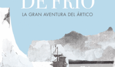 500 AÑOS DE FRÍO. LA GRAN AVENTURA DEL ÁRTICO, PELÁEZ, JAVIER