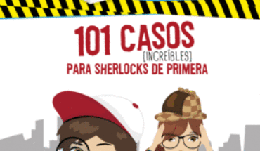 101 CASOS INCREÍBLES PARA SHERLOCKS DE PRIMERA (SERIE ¿QUIÉN HA SIDO? 2), VARIOS AUTORES