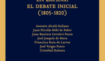 ROMANTICISMO Y NACIONALISMO EN ESPAÑA: EL DEBATE INICIAL (1805-1820). DOCUMENTOS, CARNERO, GUILLERMO