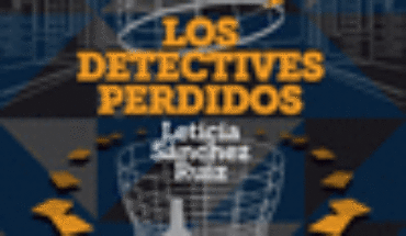 LOS DETECTIVES PERDIDOS, SANCHEZ RUIZ, LETICIA
