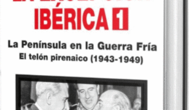 LA EXCEPCIÓN IBÉRICA I. LA PENÍNSULA EN LA GUERRA FRÍA. EL TELÓN PIRENÁICO (1943-1949), TISCAR, MARIA JOSE