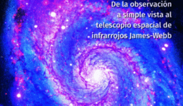 UNIVERSO DE LA OBSERVACION A SIMPLE VISTA AL TELESCOPIO ESP. DE LA OBSERVACIÓN A SIMPLE VISTA AL TELESCOPIO ESPACIAL DE INFRARROJOS JAMES-WEBB, COSTA ; RIVA