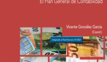 CONTABILIDAD FINANCIERA. EL PLAN GENERAL DE CONTABILIDAD, GONZÁLEZ GARCÍA, VICENTE