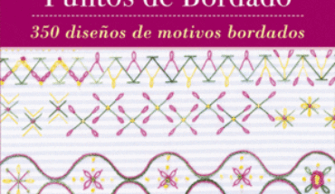COMBINACIONES DE PUNTOS DE BORDADO. 350 DISEÑOS DE MOTIVOS BORDADOS, BOTHELL, VALERIE