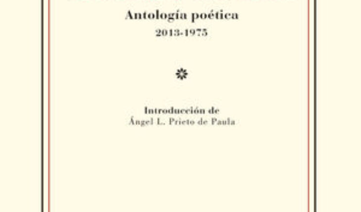 EL TIEMPO Y LA SEMILLA. ANTOLOGÍAA POÉTICA (2013-1975), TORREGROSA, JUAN RAMÓN