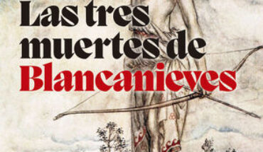 LAS TRES MUERTES DE BLANCANIEVES. CUENTO TRÁGICO INSPIRADO EN EL MÁS ANTIGUO MANUSCRITO DE LOS HERMANOS GRIMM, BERROJALBIZ, ANDER