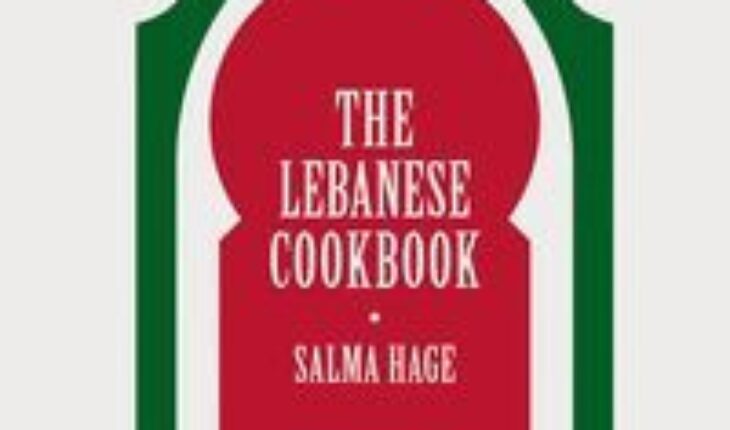 THE LEBANESE COOKBOOK, HAGE, SALMA