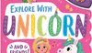 EXPLORE WITH UNICORN AND FRIENDS. PLAYTIME SOUNDS, , IGLOOBOOKS