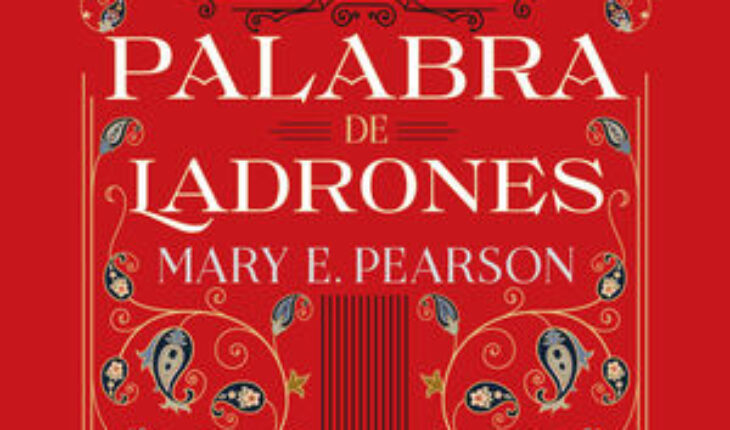 PALABRA DE LADRONES, PEARSON, MARY