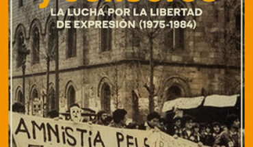 OFENDIDOS Y CENSORES. LA LUCHA POR LA LIBERTAD DE EXPRESIÓN (1975-1984), RÍOS CARRATALÁ, JUAN ANTONIO