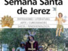 SEMANA SANTA DE JEREZ, VEGA GEAN ; GARCIA ROMERO