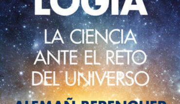 COSMOLOGIA LA CIENCIA ANTE EL RETO DEL UNIVERSO. LA CIENCIA ANTE EL RETO DEL UNIVERSO, BERENGUER, ALEMAÑ