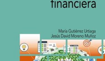 MANUAL PRÁCTICO DE ECONOMÍA FINANCIERA, MORENO MUÑOZ, JESÚS DAVID ; GUTIÉRREZ URTIAGA, MARÍA